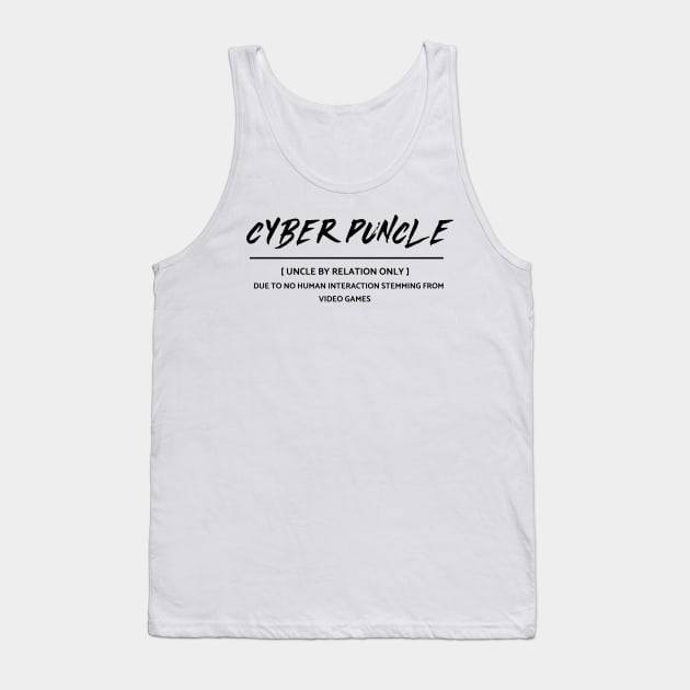 Cyberpuncle - Funny Uncle Design Tank Top by CheckOurVibe